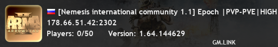 [Nemesis international community 1.1] Epoch |PVP-PVE|HIGH FPS|N