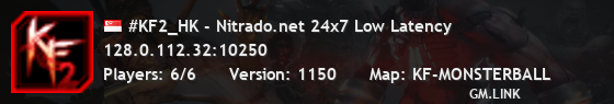 #KF2_HK - Nitrado.net 24x7 Low Latency