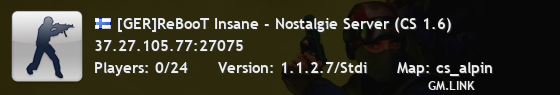 [GER]ReBooT Insane - Nostalgie Server (CS 1.6)