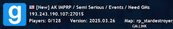 [New] AK IMPRP / Semi Serious / Events / Need GMs