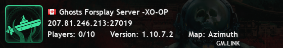 Ghosts Forsplay Server -XO-OP