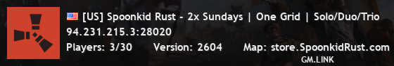[US] Spoonkid Rust - 2x Sundays | One Grid | Solo/Duo/Trio