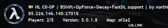 HL C0-0P | BShift+OpForce+Decay+FastDL support | by northbound