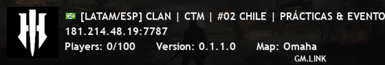 [LATAM/ESP] CLAN | CTM | #02 CHILE | PRÁCTICAS & EVENTOS