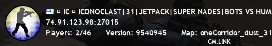≡ IC ≡ ICONOCLAST|31|JETPACK|SUPER NADES|BOTS VS HUMANS"