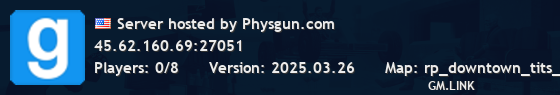 Server hosted by Physgun.com