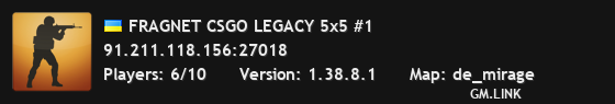 FRAGNET CSGO LEGACY 5x5 #1