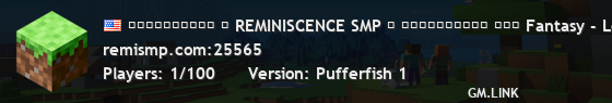 ☶☶☶☶☶☶☶☶☶▷ ☄ REMINISCENCE SMP ☄ ◁☶☶☶☶☶☶☶☶☶ ☳☳▷ Fantasy - Lore - Dungeons - Quests ◁☳☳