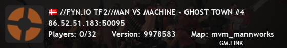 //FYN.IO TF2//MAN VS MACHINE - GHOST TOWN #4