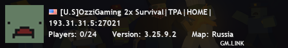 [U.S]OzziGaming 2x Survival|TPA|HOME|