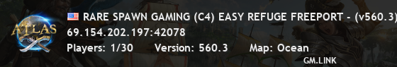 RARE SPAWN GAMING (C4) EASY REFUGE FREEPORT - (v560.3)