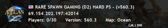 RARE SPAWN GAMING (D2) HARD PS - (v560.3)