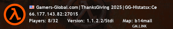 Gamers-Global.com|ThanksGiving 2025|GG-Hlstatsx:Ce