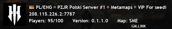 PL/ENG ♦ PZJR Polski Serwer #1 ♦ Metamaps ♦ VIP For seedi