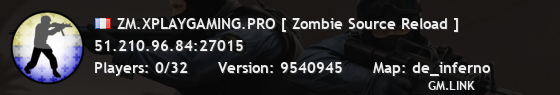 ZM.XPLAYGAMING.PRO [ Zombie Source Reload ]
