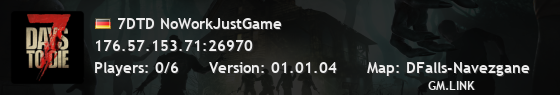 7DTD NoWorkJustGame