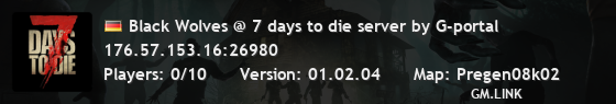 Black Wolves @ 7 days to die server by G-portal