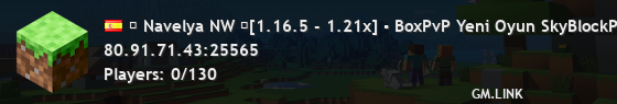 ⭐ Navelya NW ⭐[1.16.5 - 1.21x] ▪ BoxPvP Yeni Oyun SkyBlockPratik PvP 🔥 ▪ ▪ 🔥