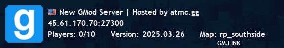 New GMod Server | Hosted by atmc.gg