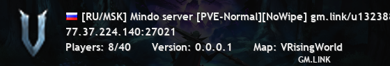 [RU/MSK] Mindo server [PVE-Normal][NoWipe] gm.link/u132388