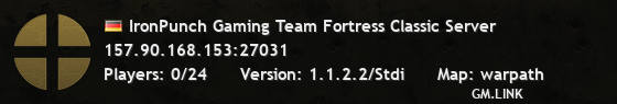 IronPunch Gaming Team Fortress Classic Server