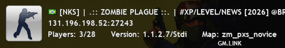 [NKS] | .:: ZOMBIE PLAGUE ::. | #XP/LEVEL/NEWS [2026] @BRXGames