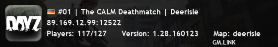 #01 | The CALM Deathmatch | DeerIsle