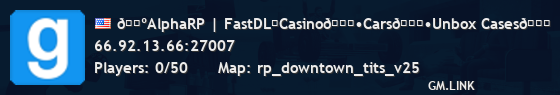 🔺AlphaRP | FastDL⚡Casino🃏•Cars🚘•Unbox Cases🎃