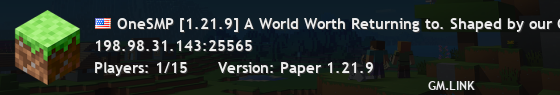 OneSMP [1.21.9] A World Worth Returning to. Shaped by our Community! NOW ON 1.21.9