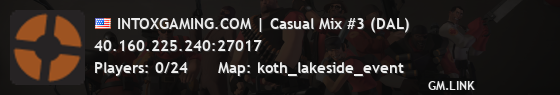 INTOXGAMING.COM | Casual Mix #3 (DAL)