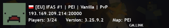 [EU] IFAS #1 | PEI | Vanilla | PvP
