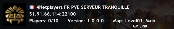 4Netplayers FR PVE SERVEUR TRANQUILLE