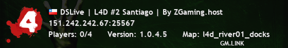 DSLive | L4D #2 Santiago | By ZGaming.host