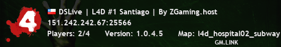 DSLive | L4D #1 Santiago | By ZGaming.host