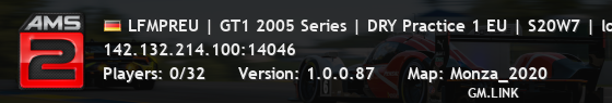 LFMPREU | GT1 2005 Series | DRY Practice 1 EU | S20W7 | lowfuel