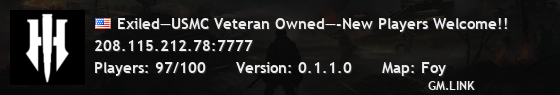 Exiled—USMC Veteran Owned—-New Players Welcome!!