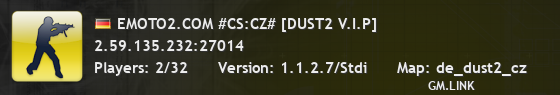 EMOTO2.COM #CS:CZ# [DUST2 V.I.P]