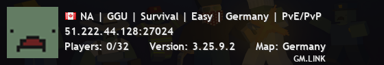 NA | GGU | Survival | Easy | Germany | PvE/PvP