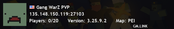 Gang WarZ PVP