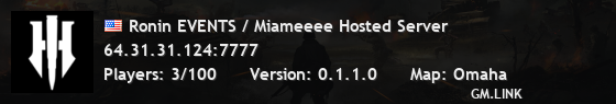 Ronin EVENTS / Miameeee Hosted Server