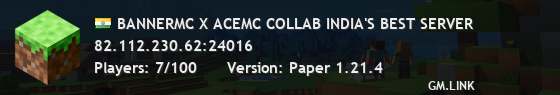 BANNERMC X ACEMC COLLAB INDIA'S BEST SERVER