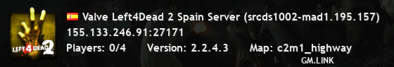 Valve Left4Dead 2 Spain Server (srcds1002-mad1.195.157)