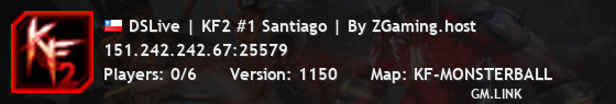DSLive | KF2 #1 Santiago | By ZGaming.host
