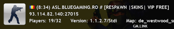 (21:19) ASL.BLUEGAMING.RO # [RESPAWN |SKINS| VIP FREE]