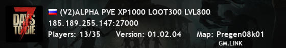 (V2)ALPHA PVE XP1000 LOOT300 LVL800
