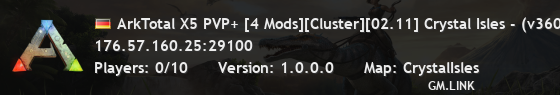 ArkTotal X5 PVP+ [4 Mods][Cluster][02.11] Crystal Isles - (v360