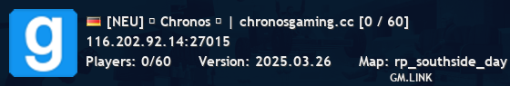 [NEU] ⏳ Chronos ⏳ | chronosgaming.cc [0 / 60]