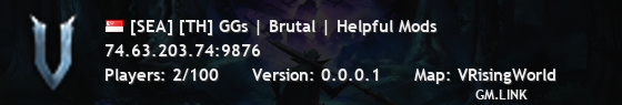 [SEA] [TH] GGs | Brutal | Helpful Mods