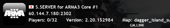 S.SERVER for ARMA3 Core #1