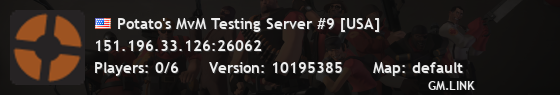 Potato's MvM Testing Server #9 [USA]